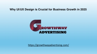 Why UIUX Design is Crucial for Business Growth in 2025