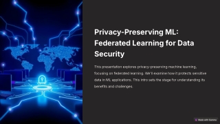 Privacy-Preserving ML_ Federated Learning for Data Security