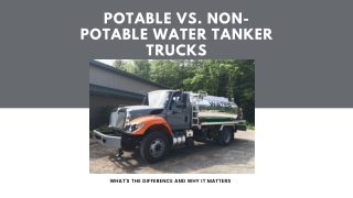 Potable vs. Non-Potable Water Tanker Trucks What’s the Difference and Why It Matters