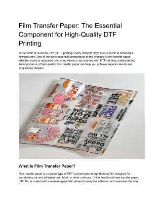 The Essential Component for High-Quality DTF Printing