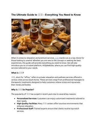 Exploring the Unique Features of 오피 Websites