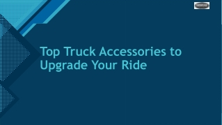 Top Truck Accessories to Upgrade Your Ride