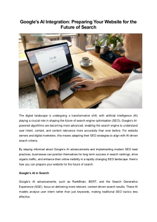 Google's AI Integration: Preparing Your Website for the Future of Search