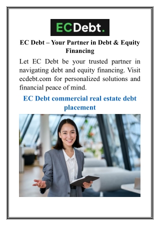 EC Debt – Your Partner in Debt & Equity Financing