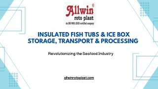 Insulated Fish Tubs & Ice Box Storage, Transport & Processing