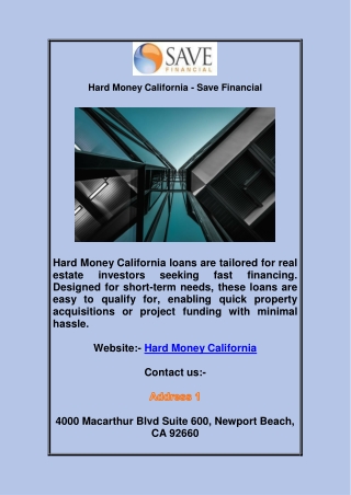 Hard Money California - Save Financial
