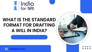 What is the Standard Format for Drafting a Will in India