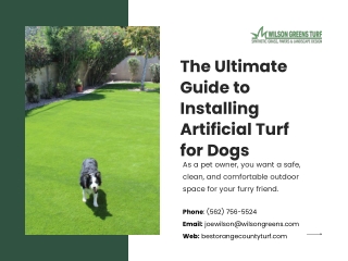The Ultimate Guide to Installing Artificial Turf for Dogs