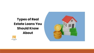 Types of Real Estate Loans
