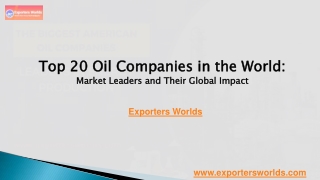 Top 20 Oil Companies in the World  Market Leaders & Global Impact
