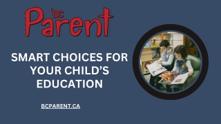 Smart Choices for Your Child’s Education