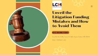 Unveil the Litigation Funding Mistakes and How to Avoid Them