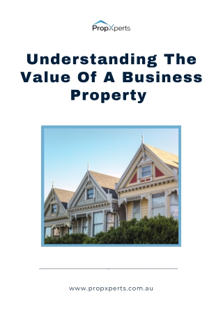 Essential Elements That Influence Business Property Value