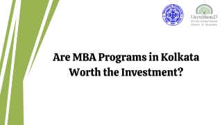 Are MBA Programs in Kolkata Worth the Investment