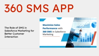 The Role of SMS in Salesforce Marketing for Better Customer Interaction