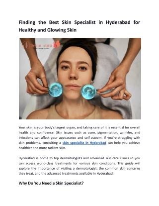 Finding the Best Skin Specialist in Hyderabad for Healthy and Glowing Skin