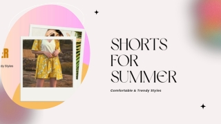 Best Shorts for Summer Comfortable & Trendy Styles