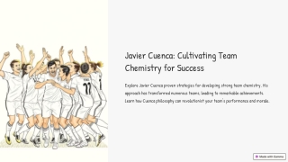 Javier Cuenca Cultivating Team Chemistry for Success