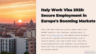 Italy Work Visa 2025 Secure Employment in Europe’s Booming Markets