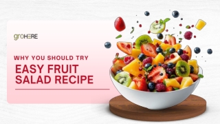 Why You Should Try This Easy Fruit Salad Recipe