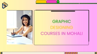 Best Graphic Designing Courses in Mohali 2025