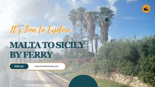 It’s Time to Explore Malta to Sicily by Ferry