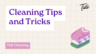 Smart & Simple Cleaning Hacks for a Spotless Home!