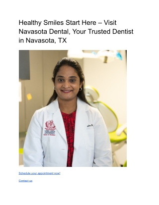 Healthy Smiles Start Here – Visit Navasota Dental, Your Trusted Dentist in Navasota, TX