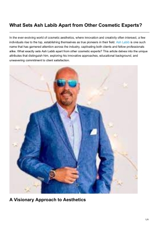 What Sets Ash Labib Apart from Other Cosmetic Experts