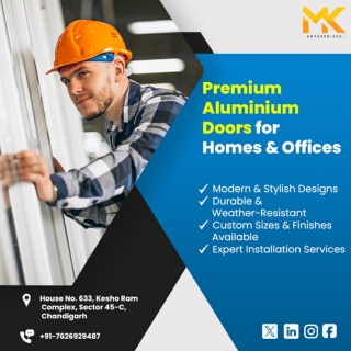 Premium Aluminium Doors in Chandigarh | Durable & Stylish by MK Enterprises