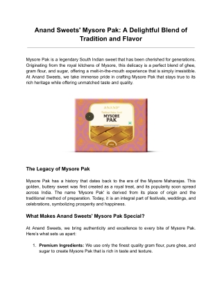 Anand Sweets' Mysore Pak: A Delightful Blend of Tradition and Flavor
