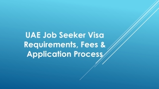 UAE Job Seeker Visa Requirements Fees & Application Process