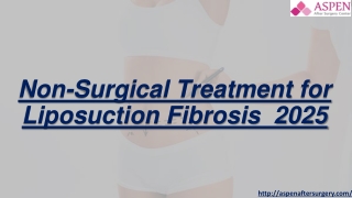 Non-Surgical Treatment for Liposuction Fibrosis in 2025