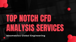 Top Notch CFD Analysis Services