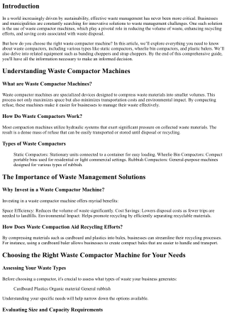 A Comprehensive Look at Waste Compactor Machines: Choosing the Right One for You