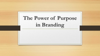 The Power of Purpose in Branding