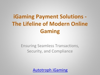 iGaming Payment Solutions - Autotroph iGaming