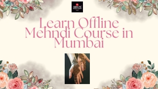 Learn Offline Mehndi Course in Mumbai