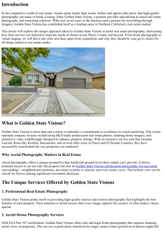 The Unique Approach of Golden State Visions in Aerial Real Estate Photography