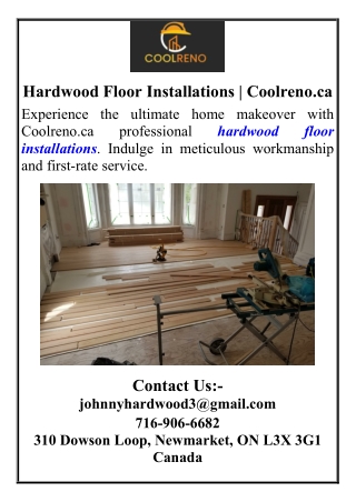 Hardwood Floor Installations  Coolreno.ca
