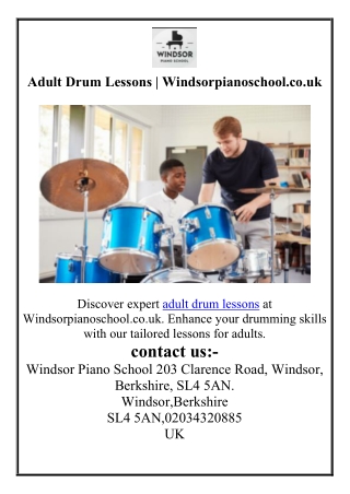 Adult Drum Lessons Windsorpianoschool.co.uk