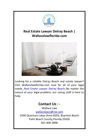 Real Estate Lawyer Delray Beach  Wallacelawflorida.com