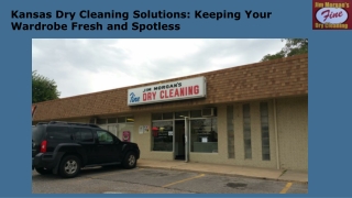 Kansas Dry Cleaning Solutions Keeping Your Wardrobe Fresh and Spotless