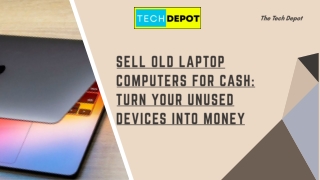 Turn Your Old Laptops into Cash – Fast and Easy