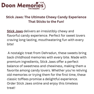 Title Stick Jaws The Ultimate Chewy Candy Experience That Sticks to the Fun! Description Stick Jaws delivers an irresist
