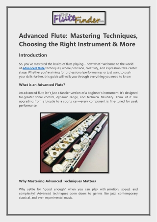 Advanced Flute Mastering Techniques, Choosing the Right Instrument & More