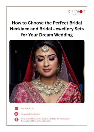 How to Choose the Perfect Bridal Necklace and Bridal Jewellery Sets for Your Dream Wedding
