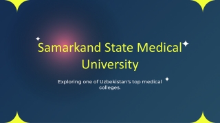 Explore Samarkand State Medical University – Top Medical College in Uzbekistan