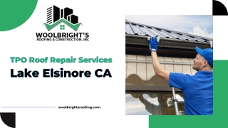Professional TPO Roof Repair Services in Lake Elsinore, CA