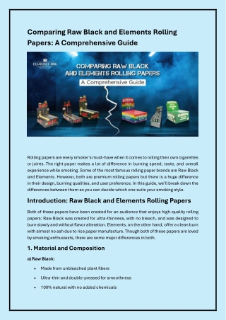 Raw Black vs. Elements Rolling Papers: Which One is Better?